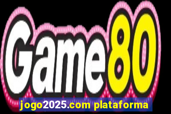 jogo2025.com plataforma